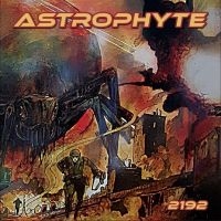 Astrophyte - 2192 i gruppen CD / Hårdrock hos Bengans Skivbutik AB (4244371)