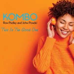 Kombo - This Is A Good One i gruppen CD / Pop-Rock hos Bengans Skivbutik AB (4244380)