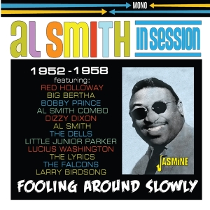 Al & His Orchestra Smith - Fooling Around Slowly i gruppen CD / Blues,Jazz hos Bengans Skivbutik AB (4244386)