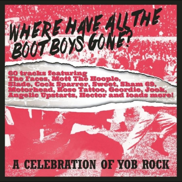 Various Artists - Where Have All The Boot Boys Gone? i gruppen CD / Toppsäljare hos Bengans Skivbutik AB (4244396)