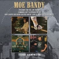 Bandy Moe - I?M Sorry For You My Friend / Cowbo i gruppen MUSIK / Dual Disc / Country hos Bengans Skivbutik AB (4244414)