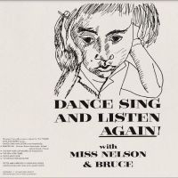 Miss Nelson/Bruce Haack - Dance Sing And Listen Again! i gruppen VINYL / Barnmusik,Pop-Rock hos Bengans Skivbutik AB (4244924)