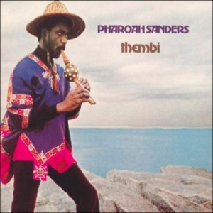 Sanders Pharoah - Thembi i gruppen VINYL / Jazz hos Bengans Skivbutik AB (4244950)