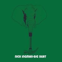 Ingman Nick - Big Beat i gruppen CD / Jazz hos Bengans Skivbutik AB (4245211)