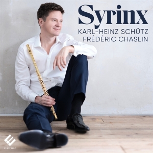 Schutz Karl-Heinz | Frédéric Chaslin - Syrinx: Werke für Flöte und Klavier i gruppen CD / Klassiskt,Övrigt hos Bengans Skivbutik AB (4245296)
