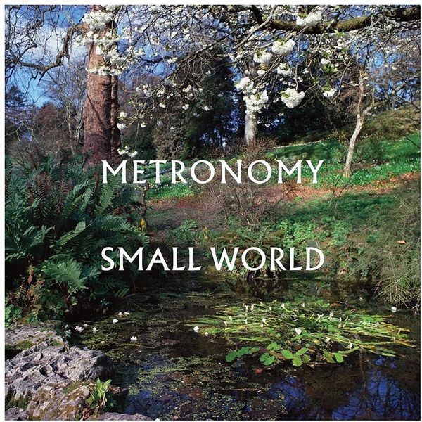 Metronomy - Small World i gruppen VINYL / Dans/Techno hos Bengans Skivbutik AB (4245947)