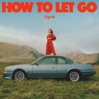 Sigrid - How To Let Go (Vinyl) i gruppen ÖVRIGT / MK Test 9 LP hos Bengans Skivbutik AB (4246282)