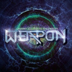 Weapon - New Clear Power i gruppen CD / Hårdrock/ Heavy metal hos Bengans Skivbutik AB (4246454)