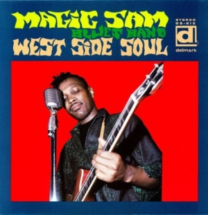 Magic Sam - West Side Soul i gruppen VINYL / Country,Jazz hos Bengans Skivbutik AB (4246609)