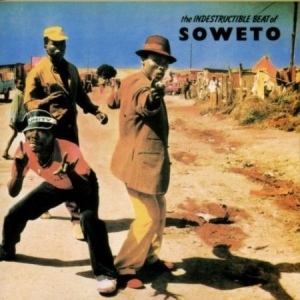 Various - Indestructable Beat of Soweto i gruppen CD / Worldmusic/ Folkmusik hos Bengans Skivbutik AB (4246613)