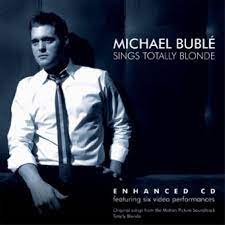 Michael Bublé - Michael Bublé Sings Totally Blonde i gruppen ÖVRIGT / MK Test 8 CD hos Bengans Skivbutik AB (4246879)
