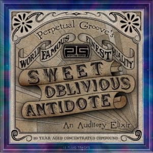 Perpetual Groove - Sweet Oblivious Antidote - 20Th Ann i gruppen VINYL / Pop hos Bengans Skivbutik AB (4248553)