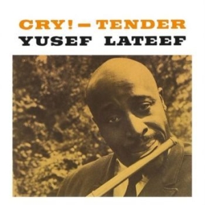 Lateef Yusef - Cry! - Tender i gruppen VINYL / Jazz hos Bengans Skivbutik AB (4248568)