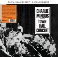 Mingus Charles - Town Hall Concert i gruppen VINYL / Jazz hos Bengans Skivbutik AB (4248573)