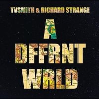 Smith Tv And Richard Strange - A Dffrnt Wrld i gruppen MUSIK / Dual Disc / Hårdrock/ Heavy metal hos Bengans Skivbutik AB (4248636)