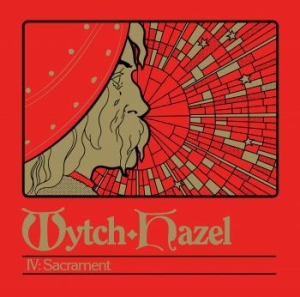 Wytch Hazel - Iv: Sacrament (Digipack) i gruppen CD / Hårdrock hos Bengans Skivbutik AB (4248679)