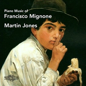 Mignone Francisco - Piano Music Of Francisco Mignone i gruppen Externt_Lager / Naxoslager hos Bengans Skivbutik AB (4248710)