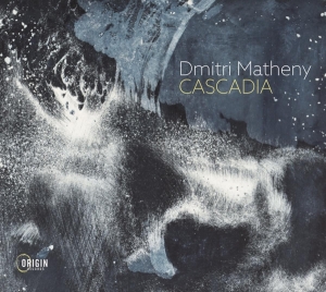 Matheny Dmitri - Cascadia i gruppen CD / Jazz hos Bengans Skivbutik AB (4249645)