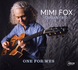 Fox Mimi -Organ Trio- - One For Wes i gruppen CD / Jazz hos Bengans Skivbutik AB (4250087)