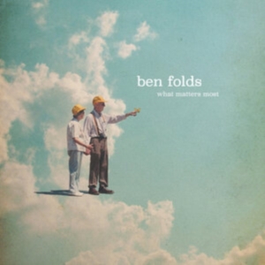 Folds Ben - What Matters Most i gruppen ÖVRIGT / Övrigt / aub hos Bengans Skivbutik AB (4250859)