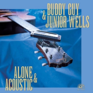 Guy Buddy / Junior Wells - Alone & Acoustic i gruppen ÖVRIGT / Övrigt / aub hos Bengans Skivbutik AB (4250872)