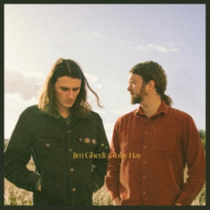 Ghedi Jim & Toby Hay - Jim Ghedi & Toby Hay i gruppen ÖVRIGT / Övrigt / aub hos Bengans Skivbutik AB (4250881)