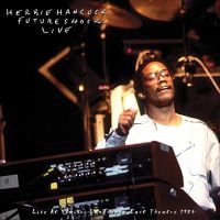 Hancock Herbie Rockit Band - Live At Yumiuri Land Open East Thea i gruppen ÖVRIGT / CDV06 hos Bengans Skivbutik AB (4250911)