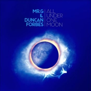 Mr. G & Duncan Forbes - All Under One Moon i gruppen VINYL / Pop hos Bengans Skivbutik AB (4250939)