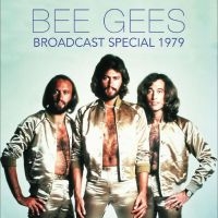 Bee Gees - Broadcast Special, 1979 i gruppen CD / Pop hos Bengans Skivbutik AB (4250981)