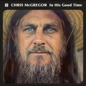 Mcgregor Chris - In His Good Time i gruppen CD / Jazz/Blues hos Bengans Skivbutik AB (4250988)