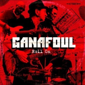 Ganafoul - Roll On i gruppen CD / Pop hos Bengans Skivbutik AB (4250990)