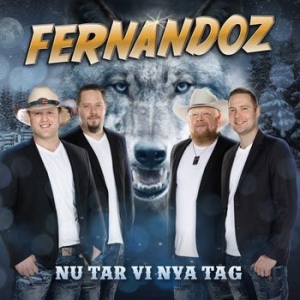 Fernandoz - Nu tar vi nya tag 2022 i gruppen CD / Dansband/ Schlager hos Bengans Skivbutik AB (4251101)