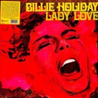 Holiday Billie - Lady Love i gruppen VINYL / Jazz hos Bengans Skivbutik AB (4254169)