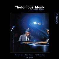 Monk Thelonious - The Classic Quartet (Remastered) i gruppen VINYL / Jazz hos Bengans Skivbutik AB (4254172)