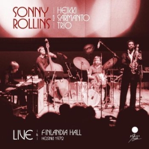 Rollins Sonny - Live At Finlandia Hall, Helsinki 19 i gruppen CD / Jazz hos Bengans Skivbutik AB (4254182)