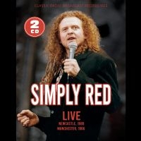 Simply Red - Live - Newcastle, 1999 / Manchester i gruppen MUSIK / Dual Disc / Pop-Rock hos Bengans Skivbutik AB (4254227)