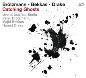 Brötzmann Peter Bekkas Majid Dr - Catching Ghosts - Live At Jazzfest i gruppen CD / Jazz hos Bengans Skivbutik AB (4254360)
