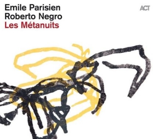Parisien Emile Negro Roberto - Les Métanuits i gruppen CD / Jazz hos Bengans Skivbutik AB (4254361)