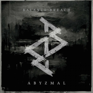 Balance Breach - Abyzmal i gruppen CD / Hårdrock hos Bengans Skivbutik AB (4254446)