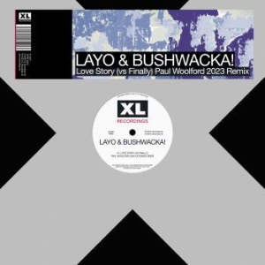 Layo & Bushwacka - Love Story (Paul Woolford Radio Rem i gruppen VINYL / Rock hos Bengans Skivbutik AB (4254538)