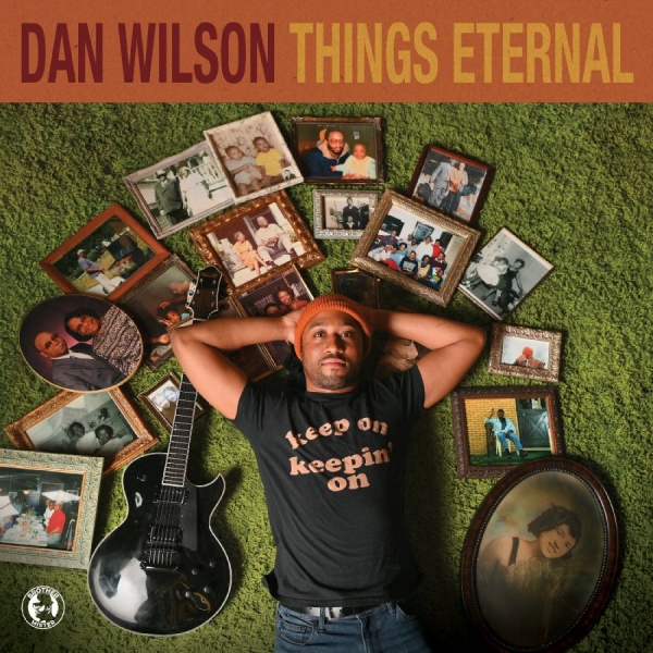Wilson Dan - Things Eternal i gruppen CD / Jazz hos Bengans Skivbutik AB (4254566)