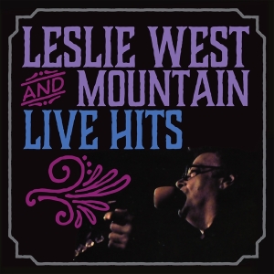 West Leslie & Mountain - Live Hits i gruppen VINYL / Blues,Jazz hos Bengans Skivbutik AB (4254632)