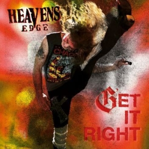 Heavens Edge - Get It Right i gruppen CD / Pop-Rock hos Bengans Skivbutik AB (4254726)