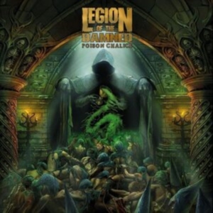 Legion Of The Damned - The Poison Chalice i gruppen MUSIK / Dual Disc / Hårdrock/ Heavy metal hos Bengans Skivbutik AB (4255272)
