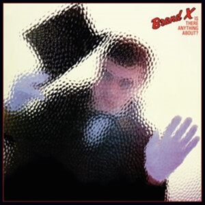 Brand X - Is There Anything About? (Vinyl Lp) i gruppen ÖVRIGT / -Start FVS hos Bengans Skivbutik AB (4255288)