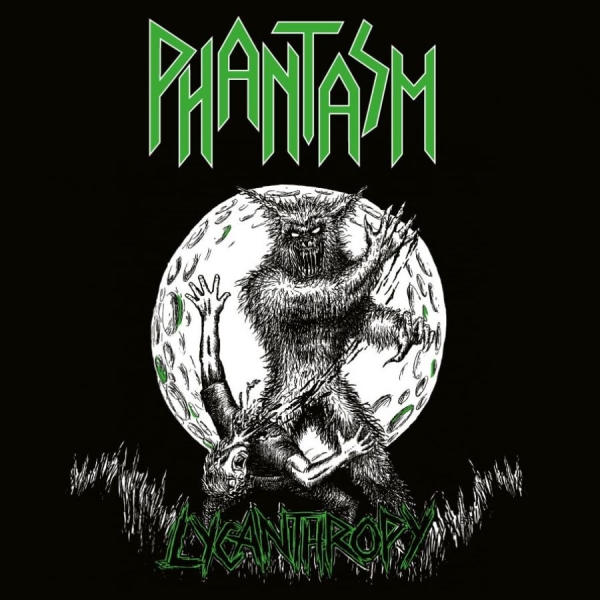 Phantasm - Lycanthropy (Clear Vinyl Lp) i gruppen VINYL / Hårdrock hos Bengans Skivbutik AB (4255290)