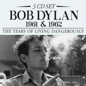 Dylan Bob - 1961 & 1962 The Years Of Living Dan i gruppen CD / Pop hos Bengans Skivbutik AB (4255503)