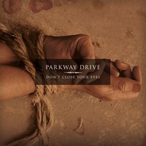 Parkway Drive - Don't Close (Eco Mix White) i gruppen VINYL / Hårdrock hos Bengans Skivbutik AB (4255618)