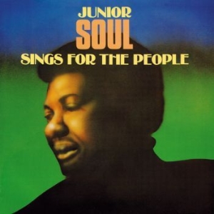 Junior Soul - Sing For The People (Vinyl Lp) i gruppen VINYL / Reggae hos Bengans Skivbutik AB (4255629)