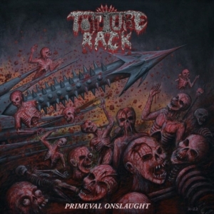 Torture Rack - Primeval Onslaught (Vinyl Lp) i gruppen VINYL / Hårdrock hos Bengans Skivbutik AB (4255637)
